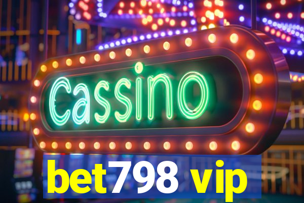 bet798 vip
